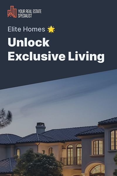 Unlock Exclusive Living - Elite Homes 🌟